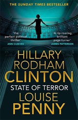 State of terror | Clinton, Hillary Rodham ; Penny, Louise | 9781529079739