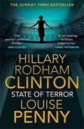State of Terror | Clinton, Hillary Rodham ; Penny, Louise | 