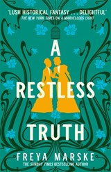 A restless truth | Freya Marske | 9781529080940