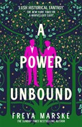 A Power Unbound | Freya Marske | 