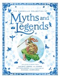 The Macmillan Collection of Myths and Legends | Macmillan | 