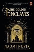 The Golden Enclaves | Naomi Novik | 