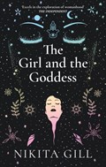 The Girl and the Goddess | Nikita Gill | 