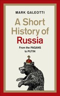 A Short History of Russia | Mark Galeotti | 