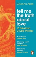 Tell Me the Truth About Love | Susanna Abse | 