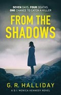 From the Shadows | G. R. Halliday | 