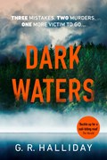 Dark Waters | G. R. Halliday | 