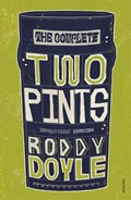 The Complete Two Pints | Roddy Doyle | 