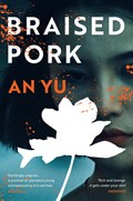 Braised Pork | An Yu | 