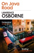 On Java Road | Lawrence Osborne | 