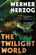 The Twilight World | Werner Herzog | 