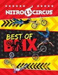Nitro Circus: Best of BMX | Ripley | 