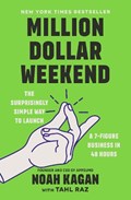 Million Dollar Weekend | Noah Kagan | 
