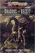 Dragonlance: Dragons of Deceit (Dungeons & Dragons) | Weis, Margaret ; Hickman, Tracy | 