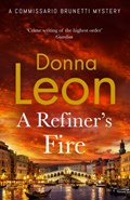 A Refiner's Fire | Donna Leon | 