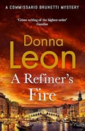 A Refiner's Fire | Donna Leon | 