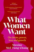 What Women Want | Maxine  Mei-Fung Chung | 