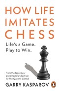 How Life Imitates Chess | Garry Kasparov | 