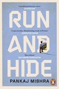 Run And Hide | Pankaj Mishra | 