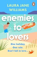 Enemies to Lovers | Laura Jane Williams | 
