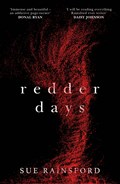 Redder Days | Sue Rainsford | 