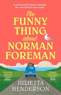 The Funny Thing about Norman Foreman | Julietta Henderson | 