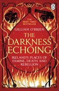 The Darkness Echoing | Dr Gillian O'Brien | 