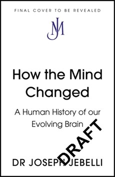 How the Mind Changed
