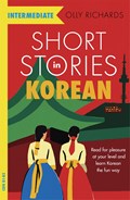 Short Stories in Korean for Intermediate Learners | Olly Richards | 