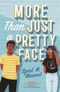 More Than Just a Pretty Face | Syed Masood | 