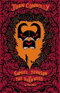 Samuel Johnson vs the Darkness Trilogy | John Connolly | 