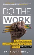 Do the Work | Gary John Bishop | 