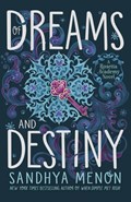 Of Dreams and Destiny | Sandhya Menon | 