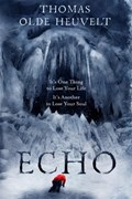 Echo | ThomasOlde Heuvelt | 