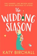 The Wedding Season | Katy Birchall | 