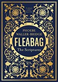 Fleabag: The Scriptures | Phoebe Waller-Bridge | 