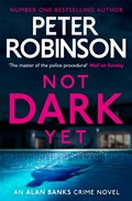 Not Dark Yet | Peter Robinson | 