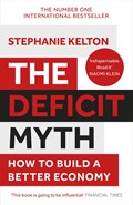 The Deficit Myth | Stephanie Kelton | 