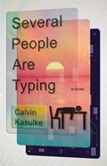 Several People Are Typing | Calvin Kasulke | 