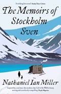 The Memoirs of Stockholm Sven | NathanielIan Miller | 