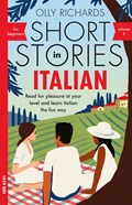 Short Stories in Italian for Beginners - Volume 2 | Olly Richards | 