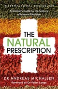 The Natural Prescription | Dr Andreas Michalsen | 
