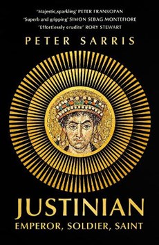 Justinian: emperor, soldier, saint