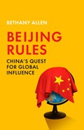 Beijing Rules | Bethany Allen | 