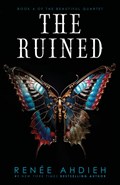 The Ruined | Renee Ahdieh | 