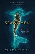 The Seawomen | Chloe Timms | 