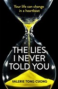 The Lies I Never Told You | Valerie Tong Cuong | 