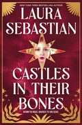 Castles in their Bones | Laura Sebastian | 