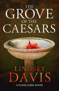 The Grove of the Caesars | Lindsey Davis | 