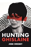 Hunting Ghislaine | John Sweeney | 